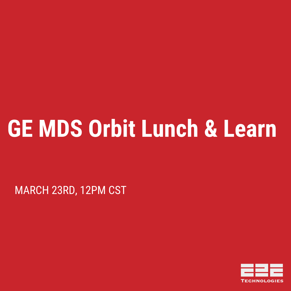 GE MDS Orbit Platform Lunch & Learn